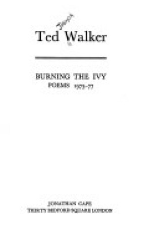 Cover of Burning the Ivy