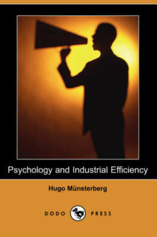 Cover of Psychology and Industrial Efficiency (Dodo Press)