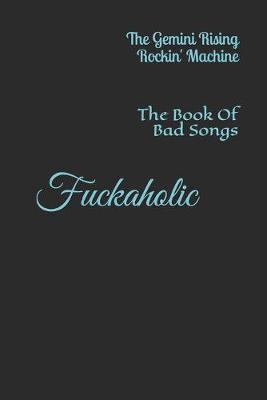 Book cover for Fuckaholic