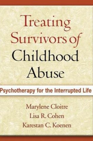 Cover of Treating Survivors of Childhood Abuse