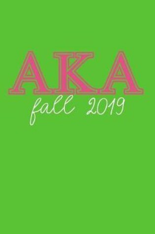 Cover of AKA Fall 2019