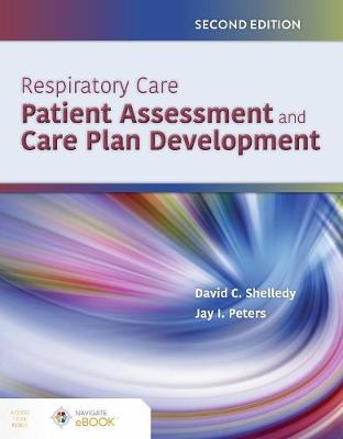 Book cover for Respiratory Care: Patient Assessment and Care Plan Development
