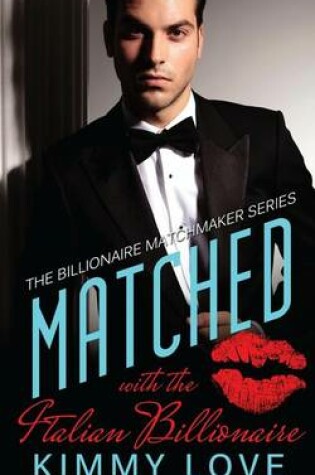 Cover of Matched With The Italian Billionaire