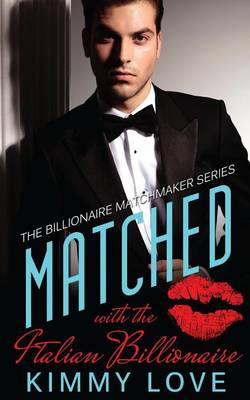 Book cover for Matched With The Italian Billionaire