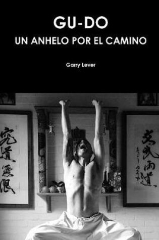 Cover of Gu-Do Un Anhelo por el Camino