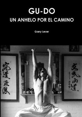 Book cover for Gu-Do Un Anhelo por el Camino