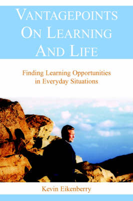 Book cover for Vantagepoints On Learning And Life