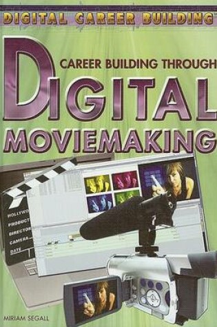 Cover of Career Building Through Digital Moviemaking