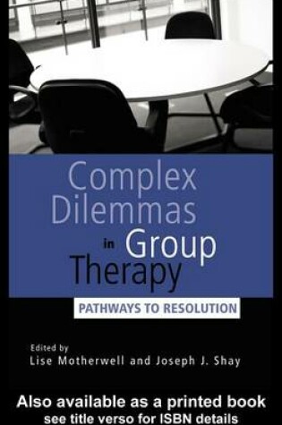 Cover of Complex Dilemmas in Group Therapy