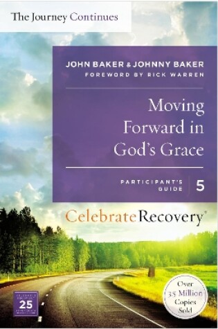 Cover of Moving Forward in God's Grace: The Journey Continues, Participant's Guide 5
