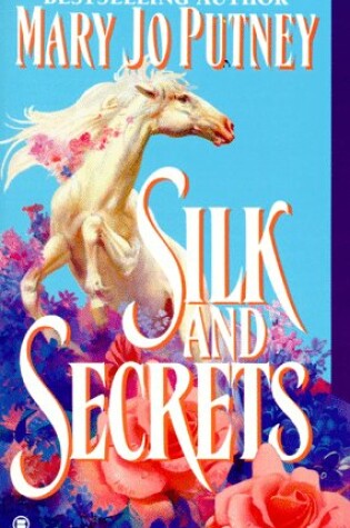 Silk and Secrets