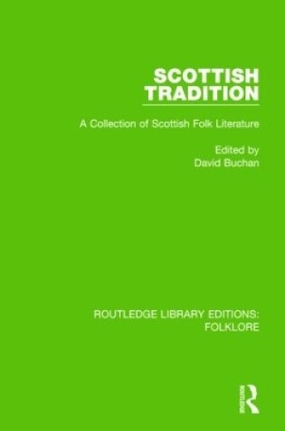 Cover of Scottish Tradition (RLE Folklore)