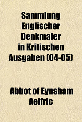 Book cover for Sammlung Englischer Denkmaler in Kritischen Ausgaben (04-05)
