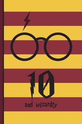 Book cover for 10 and Wizardry