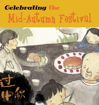 Book cover for Celebrating the Mid-Autumn Festival