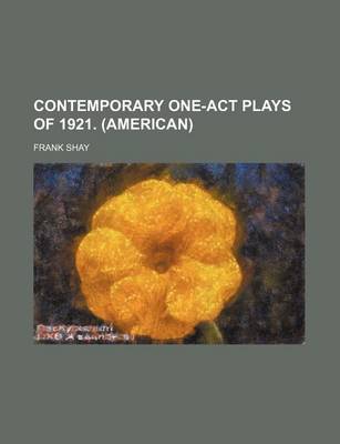 Book cover for Contemporary One-Act Plays of 1921. (American)