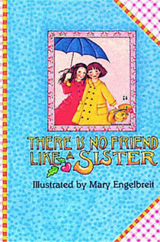 Cover of No Friend Like Sister