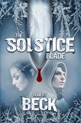 Cover of The Solstice Blade