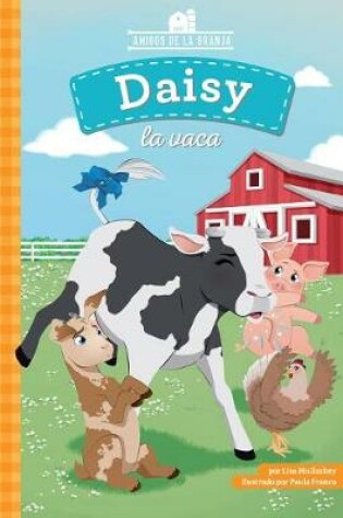 Cover of Daisy La Vaca (Daisy the Cow)