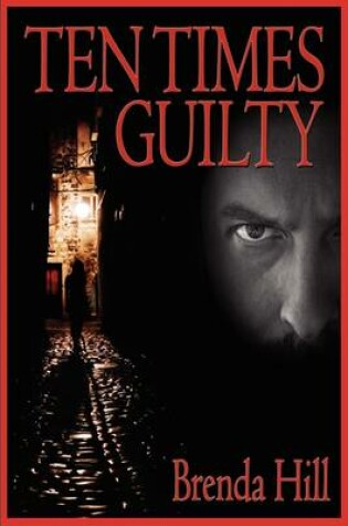 Cover of Ten Times Guilty
