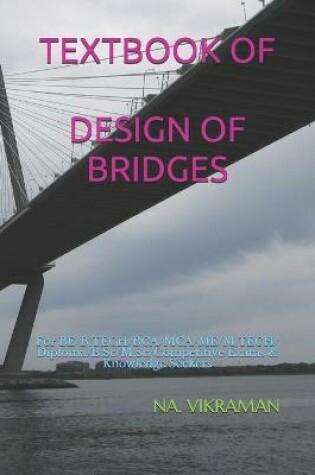 Cover of Textbook of Design of Bridges