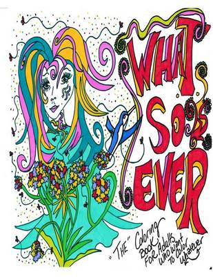 Cover of What-So-Ever Coloring Book