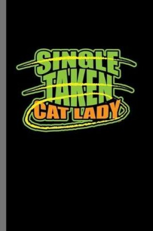 Cover of Single taken Cat Lady