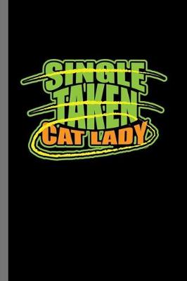 Book cover for Single taken Cat Lady