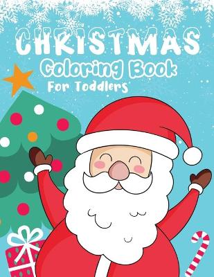 Book cover for Christmas Coloring Book for Toddlers