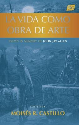 Book cover for La vida como obra de arte