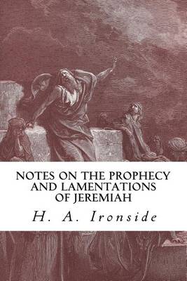 Book cover for Notes on the Prophecy and Lamentations of Jeremiah