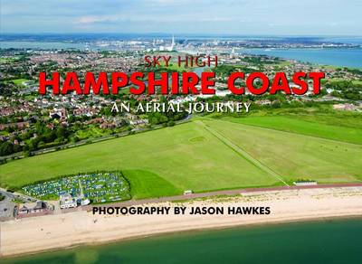 Book cover for Sky High Hampshire Coast