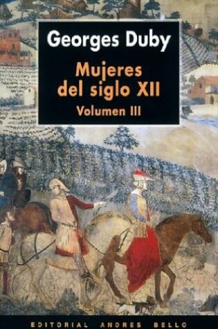 Cover of Mujeres del Siglo XII - Tomo III