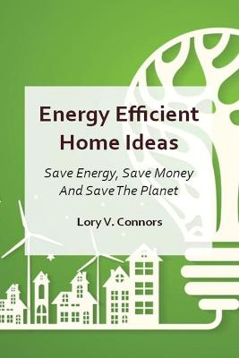 Book cover for Energy Efficient Home Ideas