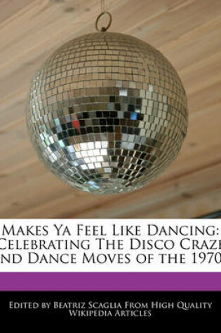 Cover of Makes YA Feel Like Dancing
