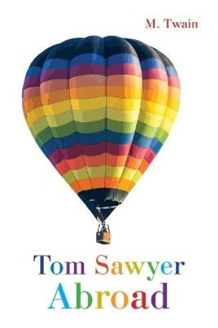 Cover of Tom Sawyer Abroad / Том Сойер за границей