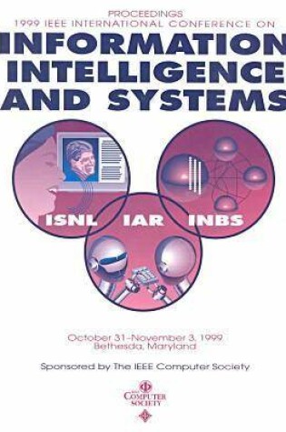 Cover of 1999 International Conference on Information Intelligence and Systems (Iciis 99)