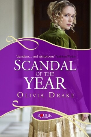 Cover of Scandal of the Year: A Rouge Regency Romance