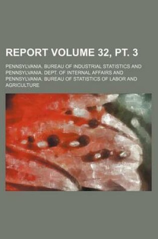 Cover of Report Volume 32, PT. 3