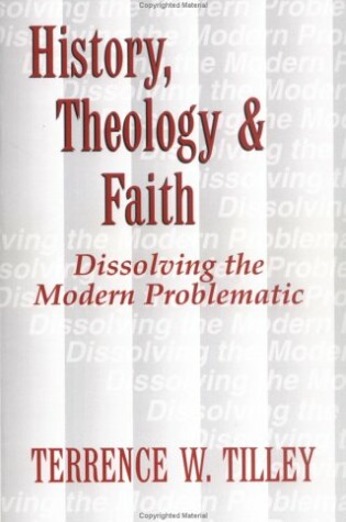 Cover of History, Theology, and Faith