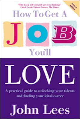 Book cover for How to Get a Job You'll Love, 2009/10 Edition