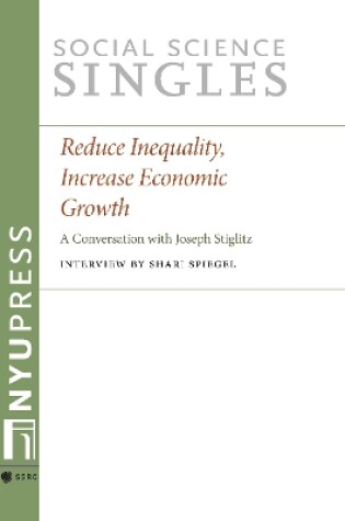 Cover of Reduce Inequality, Increase Economic Growth