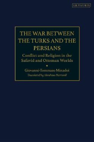 Cover of The War Between the Turks and the Persians