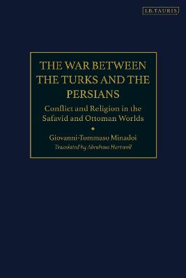 Book cover for The War Between the Turks and the Persians