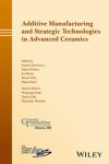 Book cover for Additive Manufacturing and Strategic Technologies in Advanced Ceramics
