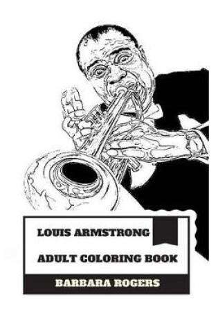Cover of Louis Armstrong Adult Coloring Book