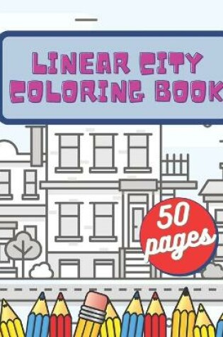 Cover of Linear City Coloring Book