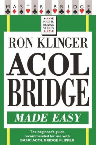 Cover of Acol Bridge Made Easy
