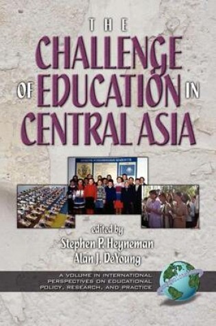 Cover of The Challenges of Education in Central Asia