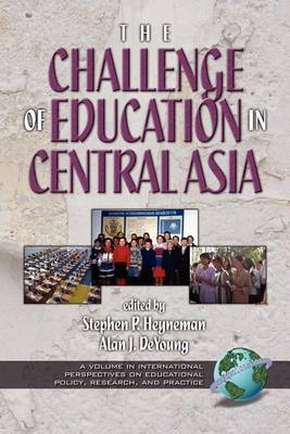 Book cover for The Challenges of Education in Central Asia